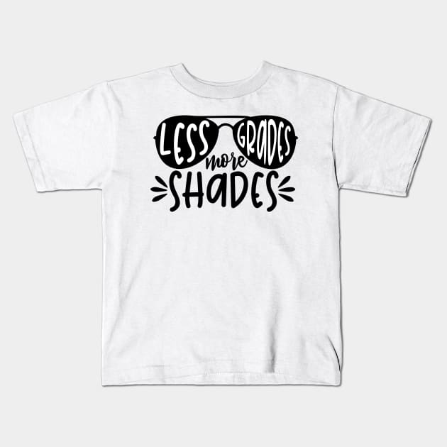 Less grades more shades Kids T-Shirt by Coral Graphics